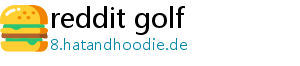 reddit golf